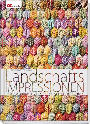 Landschafts-Impressionen - Bernadette Mayr