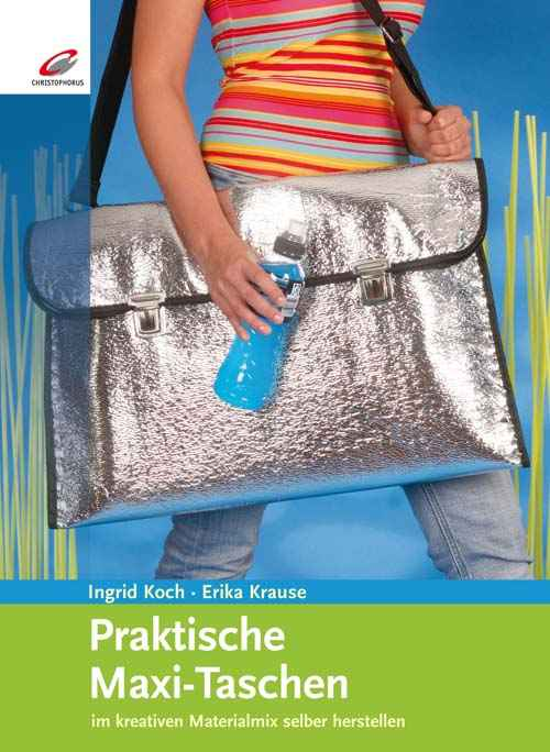 Praktische Maxi-Taschen - Im kreativen Materialmix